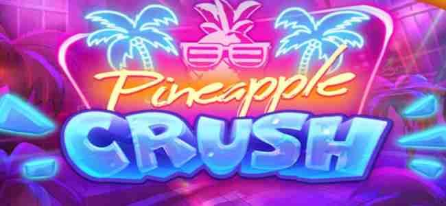 Pineapple Crush (Quickspin) Online Slot Review